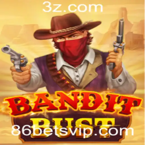 Descubra o Mundo Empolgante de BanditBust: O Jogo de Apostas 86 Bet