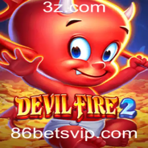 DevilFire2: Uma Imersão no Mundo de Apostas com 86 Bet